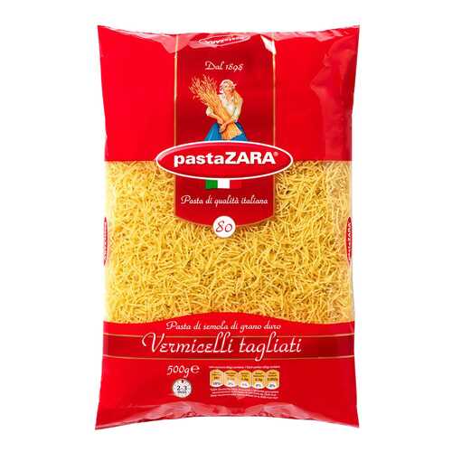 Вермишель Pasta Zara-80 500 г в Дикси