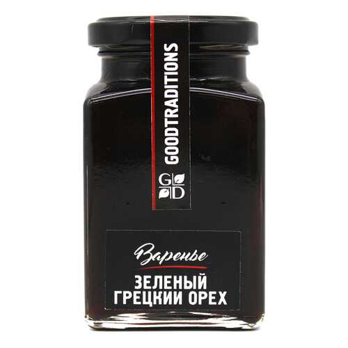 Варенье Goodtraditions зеленый грецкий орех 375 г в Дикси