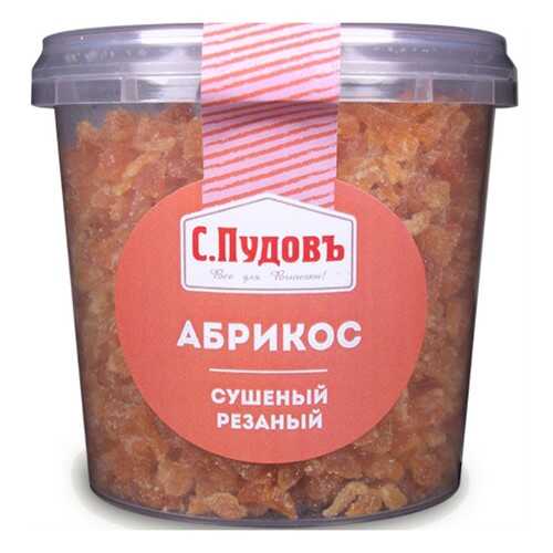 Абрикос сушеный резаный С.Пудовъ 230 г в Дикси