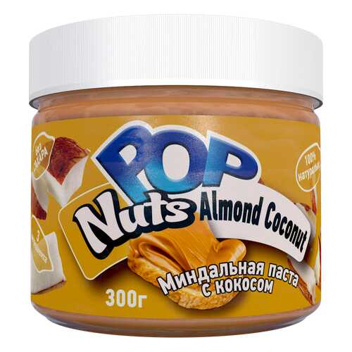 Миндальная паста POP Nuts Almond Coconut Миндальная паста с кокосом, 300 г в Дикси
